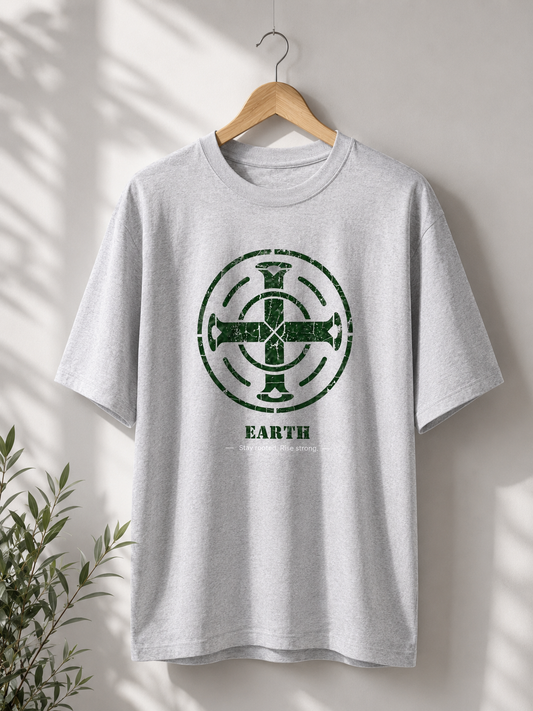 EARTH- Stay rooted, rise strong.