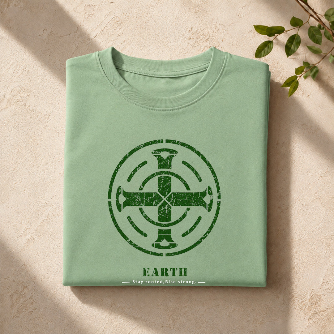 EARTH- Stay rooted, rise strong.