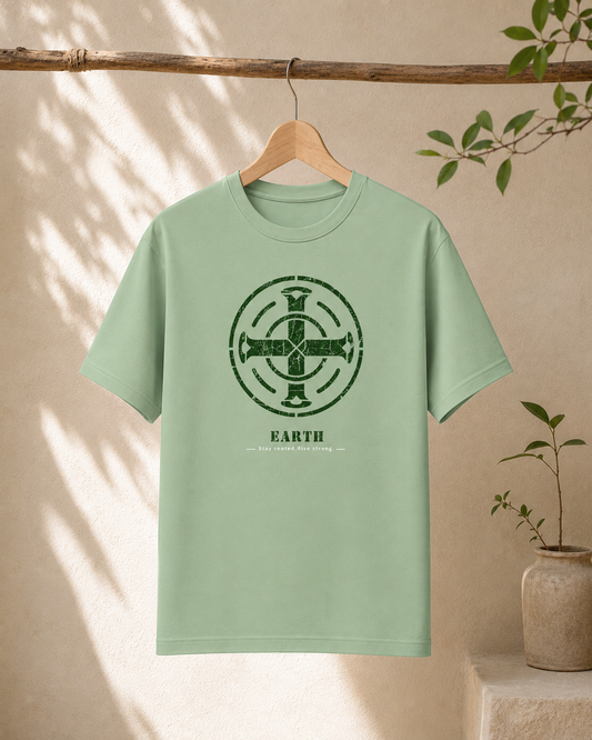 EARTH- Stay rooted, rise strong.